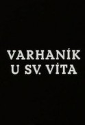 Varhaník u sv. Víta Varhaník u sv. Víta